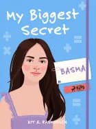 My Biggest Secret - Basma af Kit A. Rasmussen