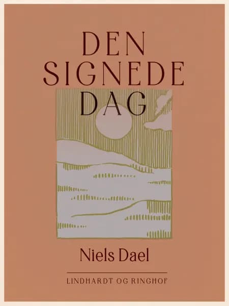 Den signede dag af Niels Dael