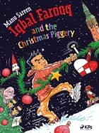 Iqbal Farooq and the Christmas Piggery af Manu Sareen