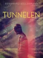Tunnelen af Bernhard Kellermann