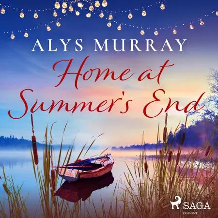 Home at Summer's End af Alys Murray