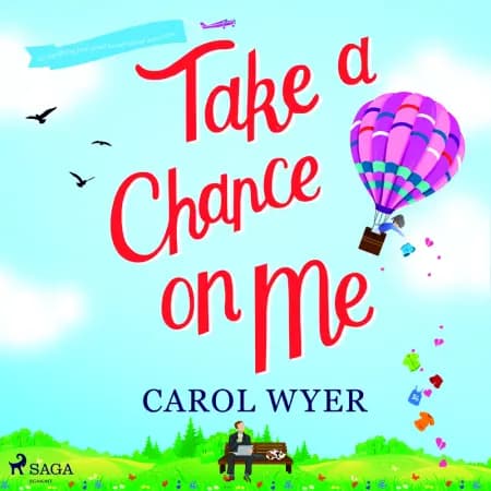 Take a Chance On Me af Carol Wyer
