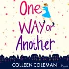 One Way or Another af Colleen Coleman