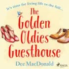 The Golden Oldies Guesthouse af Dee MacDonald