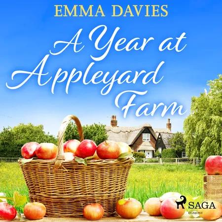 A Year at Appleyard Farm af Emma Davies