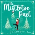 The Mistletoe Pact af Jo Lovett