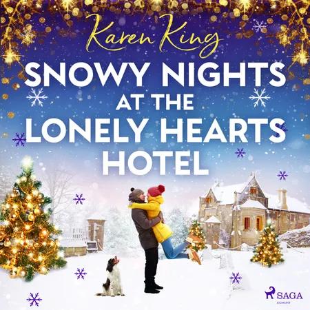 Snowy Nights at the Lonely Hearts Hotel af Karen King