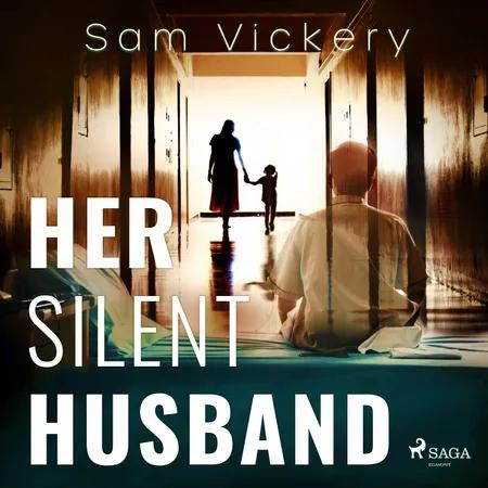 Her Silent Husband af Sam Vickery