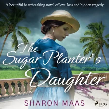 The Sugar Planter's Daughter af Sharon Maas