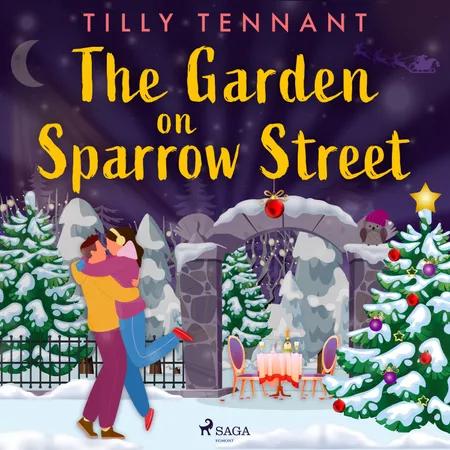 The Garden on Sparrow Street af Tilly Tennant