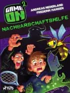 Game on 2: Nachbarschaftshilfe af Frederik Hansen og Andreas Nederland