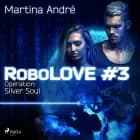 Robolove 3 - Operation af Martina André