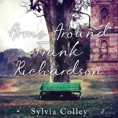 Arms Around Frank Richardson af Sylvia Colley