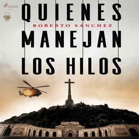 Quienes manejan los hilos af Roberto Sánchez Ruiz