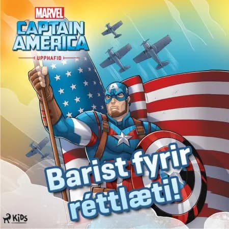Kafteinn Ameríka: Barist fyrir réttlæti! (Upphafið) af Marvel