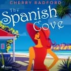 The Spanish Cove af Cherry Radford