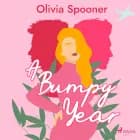 A Bumpy Year af Olivia Spooner