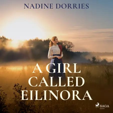 A Girl Called Eilinora af Nadine Dorries