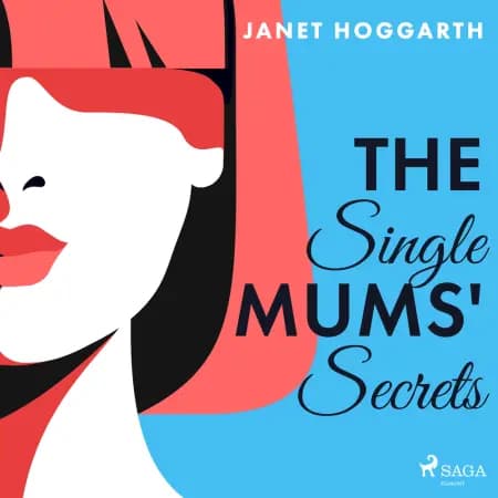 The Single Mums' Secrets af Janet Hoggarth
