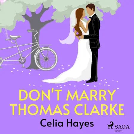 Don't Marry Thomas Clarke af Celia Hayes