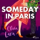 Someday in Paris af Olivia Lara