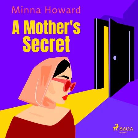 A Mother's Secret af Minna Howard