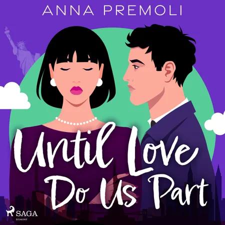 Until Love Do Us Part af Anna Premoli