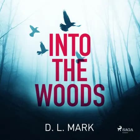 Into the Woods af David Mark