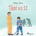 Tiikeri n:o 15 af Pirkko Talvio