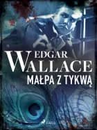 Małpa z tykwą af Edgar Wallace