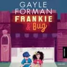 Frankie og Bug af Gayle Forman