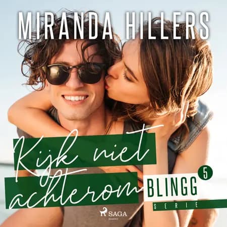 Kijk niet achterom af Miranda Hillers