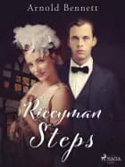 Riceyman Steps af Arnold Bennett