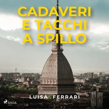 Cadaveri e tacchi a spillo af Luisa Ferrari