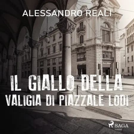 Il giallo della valigia di piazzale Lodi af Alessandro Reali