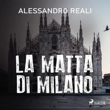 La matta di Milano af Alessandro Reali