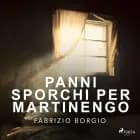 Panni sporchi per Martinengo af Fabrizio Borgio