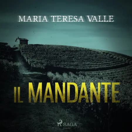 Il mandante af Maria Teresa Valle