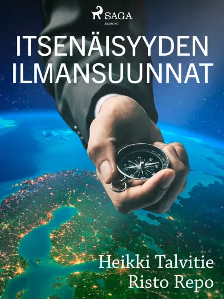 Itsenäisyyden ilmansuunnat af Risto Repo