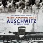 Auschwitz. En beskrivelse af Peter Langwithz Smith
