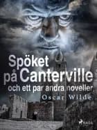 Spöket på Canterville och ett par andra noveller af Oscar Wilde