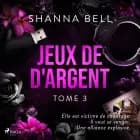 Jeux d'argent af Shanna Bell
