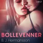 Bollevenner - erotisk novelle af B. J. Hermansson