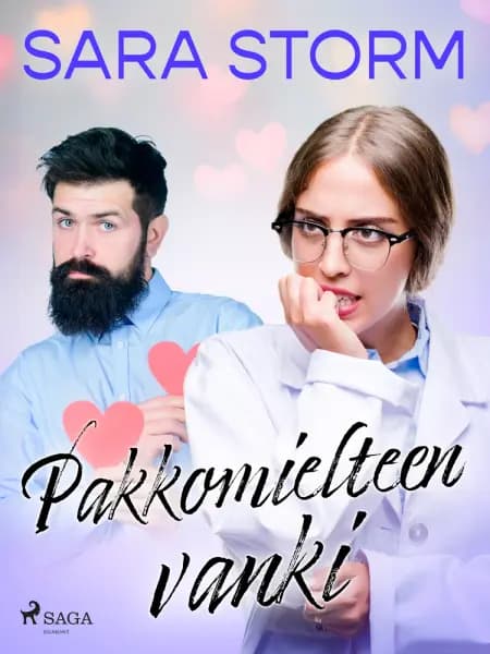 Pakkomielteen vanki af Sara Storm