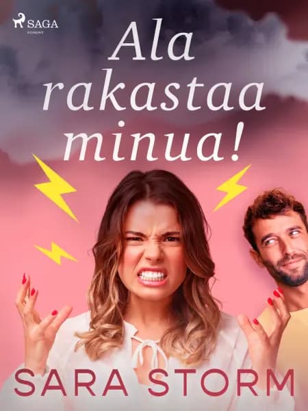 Ala rakastaa minua! af Sara Storm