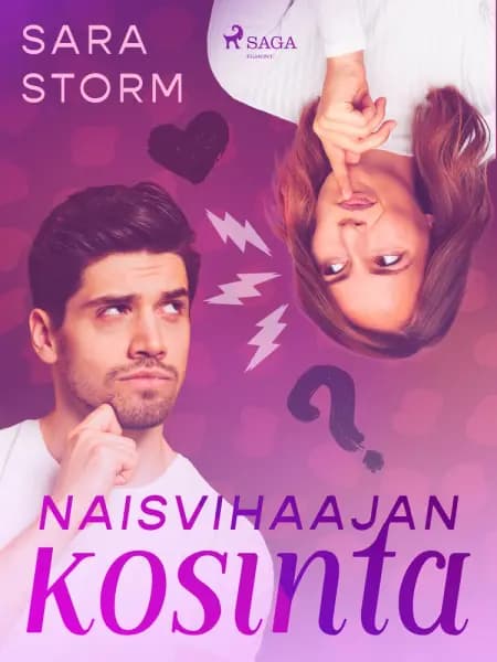 Naisvihaajan kosinta af Sara Storm