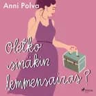Oletko sinäkin lemmensairas?