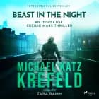 Beast in the Night - An Inspector Cecilie Mars Thriller af Michael Katz Krefeld