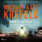 Pimeys kutsuu af Michael Katz Krefeld