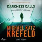 Darkness Calls: An Inspector Cecilie Mars Thriller af Michael Katz Krefeld